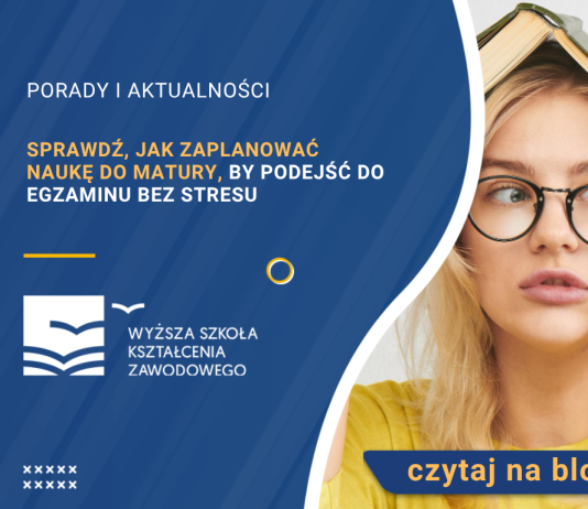 jak zaplanować naukę do matury