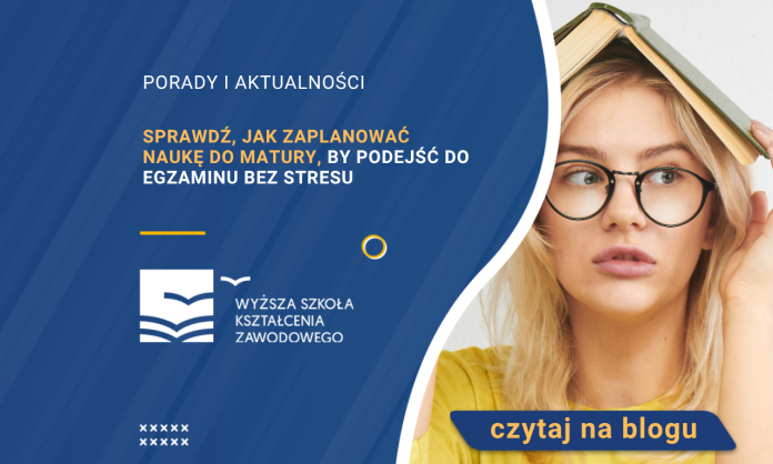 jak zaplanować naukę do matury