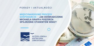 Międzynarodowe procesy gospodarcze – jak doświadczenie Michaela Graffa poszerza spojrzenie studentów WSKZ?