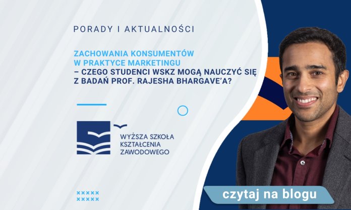 rajesh bhargave - zachowania konsumentów