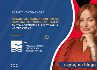Aneta Korycińska już 23 maja na TEDxWSKZ