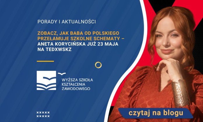 Aneta Korycińska już 23 maja na TEDxWSKZ
