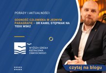 Godność człowieka w jednym paragrafie – dr Kamil Stępniak na TEDx WSKZ