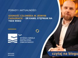 Godność człowieka w jednym paragrafie – dr Kamil Stępniak na TEDx WSKZ