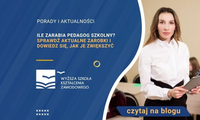 Ile zarabia pedagog szkolny