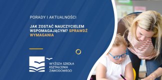 Jak zostać nauczycielem wspomagającym Sprawdź wymagania