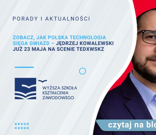 Jędrzej Kowalewski TEDxWSKZ