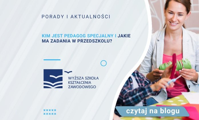 Kim jest pedagog specjalny i jakie ma zadania w przedszkolu