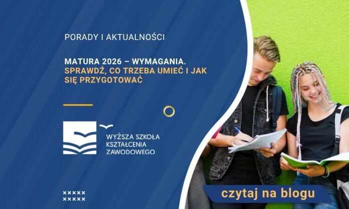Matura 2026 – wymagania