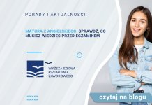 Matura z angielskiego. Sprawdź, co musisz wiedzieć przed egzaminem Matura z angielskiego. Sprawdź, co musisz wiedzieć