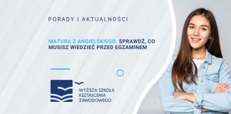 Matura z angielskiego. Sprawdź, co musisz wiedzieć