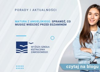 Matura z angielskiego. Sprawdź, co musisz wiedzieć przed egzaminem Matura z angielskiego. Sprawdź, co musisz wiedzieć