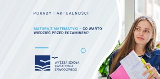 Matura z matematyki – co warto wiedzieć przed egzaminem