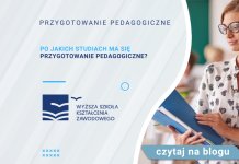 Po jakich studiach ma się przygotowanie pedagogiczne