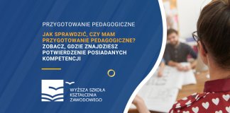 Jak sprawdzić, czy mam przygotowanie pedagogiczne? Zobacz, gdzie znajdziesz potwierdzenie posiadanych kompetencji