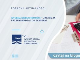 Wycena nieruchomości – jak się ją przeprowadza i co zawiera?