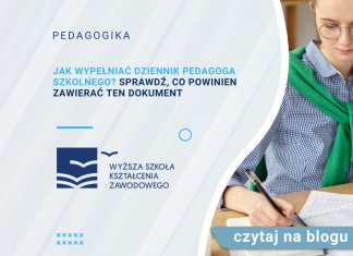 Jak wypełniać dziennik pedagoga szkolnego? Sprawdź, co powinien zawierać ten dokument