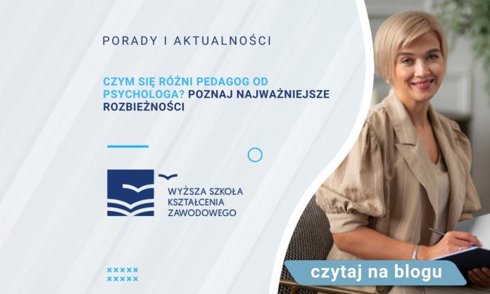 Czym się różni pedagog od psychologa? Poznaj najważniejsze rozbieżności