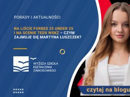 Na liście Forbes 25 under 25 i na scenie TEDx WSKZ – czym zajmuje się Martyna Łuszczek? 