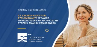 Ile zarabia nauczyciel dyplomowany? Sprawdź wynagrodzenie na najwyższym stopniu awansu zawodowego