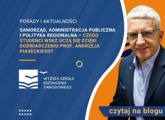 Samorząd, administracja publiczna i polityka regionalna – czego studenci WSKZ uczą się dzięki doświadczeniu prof. Andrzeja Piaseckiego? Andrzej Piasecki