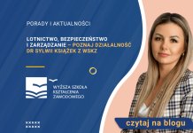 Lotnictwo, bezpieczeństwo i zarządzanie – poznaj działalność dr Sylwii Książek z WSKZ Lotnictwo, bezpieczeństwo i zarządzanie – poznaj działalność dr Sylwii Książek z WSKZ