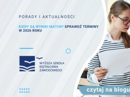 Kiedy są wyniki matur? Sprawdź terminy w 2026 roku
