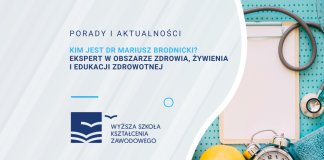Kim jest dr Mariusz Brodnicki? Ekspert w obszarze zdrowia, żywienia i edukacji zdrowotnej