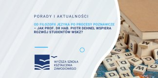 Od filozofii języka po procesy poznawcze – jak prof. dr hab. Piotr Dehnel wspiera rozwój studentów WSKZ?