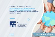 Od bezpieczeństwa wewnętrznego po projekty międzynarodowe – jakie doświadczenie posiada mgr Aleksandra Siewert z WSKZ? Od bezpieczeństwa wewnętrznego po projekty międzynarodowe – jakie doświadczenie posiada mgr Aleksandra Siewert z WSKZ?