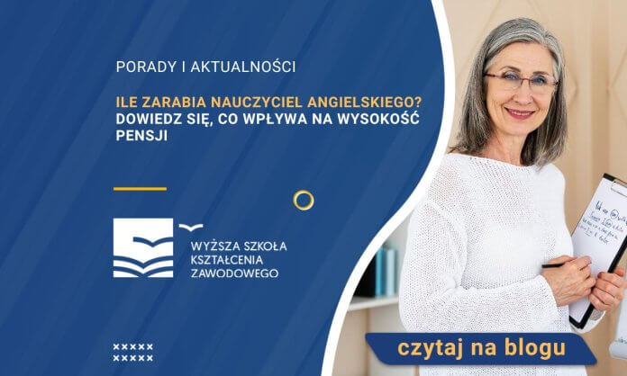 Ile zarabia nauczyciel angielskiego Dowiedz się, co wpływa na wysokość pensji