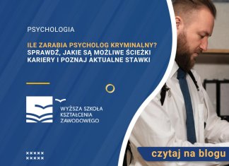 Ile zarabia psycholog kryminalny? Sprawdź, jakie są możliwe ścieżki kariery i poznaj aktualne stawki Ile zarabia psycholog kryminalny