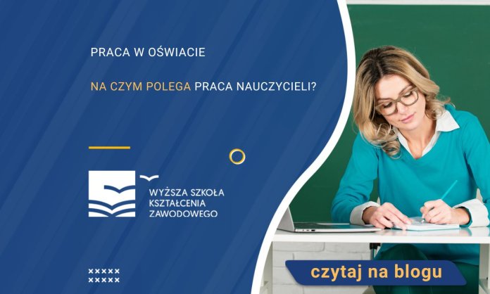 Na czym polega praca nauczycieli?