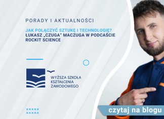 Jak połączyć sztukę i technologię? Łukasz „CzugA” Maczuga w podcaście RockIT Science Jak połączyć sztukę i technologię? Łukasz „CzugA” Maczuga w podcaście RockIT Science