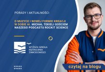 O muzyce i nowej formie kreacji w dobie AI. Michał Tekieli gościem naszego podcastu RockIT Science O muzyce i nowej formie kreacji w dobie AI. Michał Tekieli gościem naszego podcastu RockIT Science