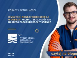 O muzyce i nowej formie kreacji w dobie AI. Michał Tekieli gościem naszego podcastu RockIT Science