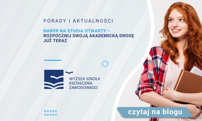 Nabór na studia otwarty – rozpocznij swoją akademicką drogę już teraz
