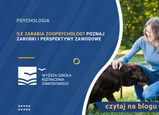 Ile zarabia zoopsycholog? Poznaj zarobki i perspektywy zawodowe