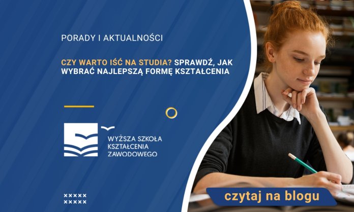 Czy warto iść na studia? Sprawdź, jak wybrać najlepszą formę kształcenia