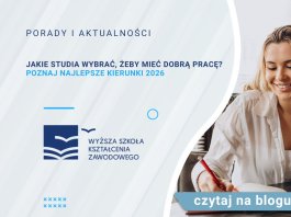 Jakie studia wybrać, żeby mieć dobrą pracę? Poznaj najlepsze kierunki 2026