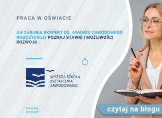 Ile zarabia ekspert ds. awansu zawodowego nauczycieli Poznaj stawki i możliwości rozwoju