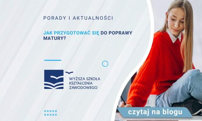 Jak przygotować się do poprawy matury