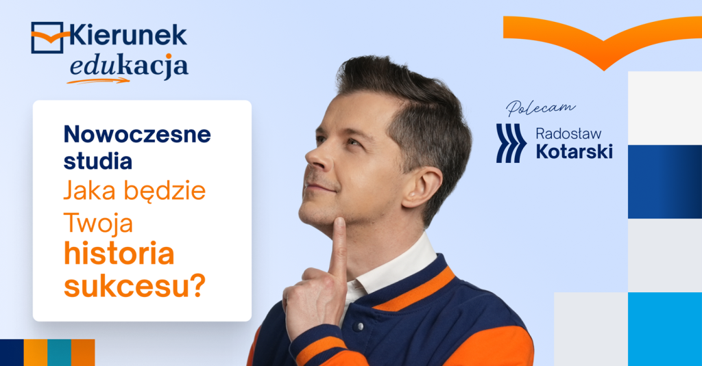 Kierunek edukacja – co przygotowaliśmy z okazji kampanii