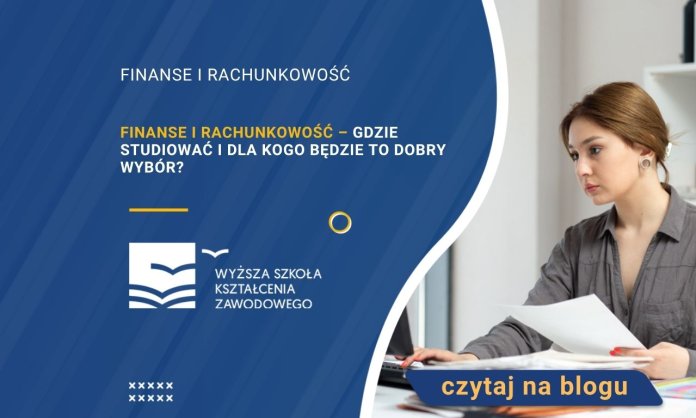 finanse i rachunkowość gdzie studiować