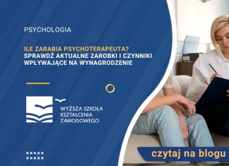 Ile zarabia psychoterapeuta? Sprawdź aktualne zarobki i czynniki wpływające na wynagrodzenie ile zarabia psychoterapeuta