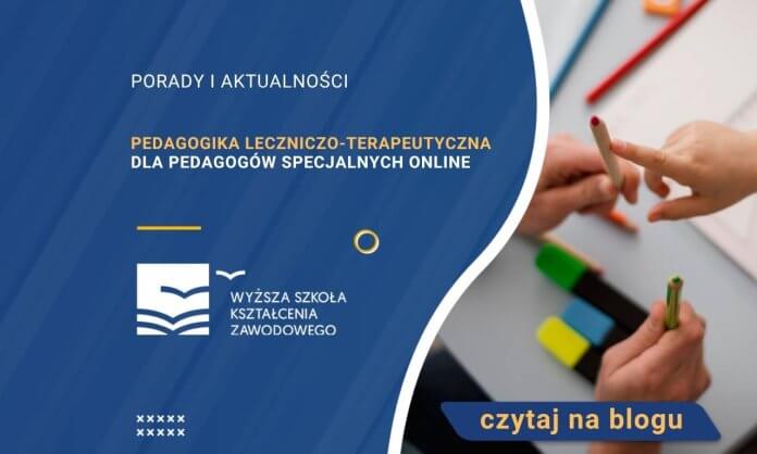 Pedagogika leczniczo-terapeutyczna dla pedagogów specjalnych online