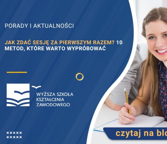 Jak zdać sesję za pierwszym razem? 10 metod, które warto wypróbować 
