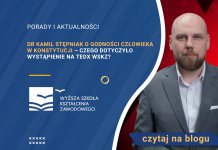 Dr Kamil Stępniak o godności człowieka w Konstytucji – czego dotyczyło wystąpienie na TEDx WSKZ? Dr Kamil Stępniak o godności człowieka w Konstytucji – czego dotyczyło wystąpienie na TEDx WSKZ