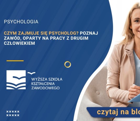 Czym zajmuje się psycholog? Poznaj zawód, oparty na pracy z drugim człowiekiem