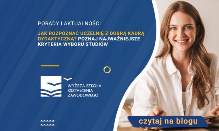 Jak rozpoznać uczelnię z dobrą kadrą dydaktyczną? Poznaj najważniejsze kryteria wyboru studiów